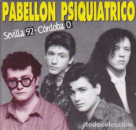 Dischi in vinile: Pabellon Psiquiatrico &ndash; Sevilla 92 - Cordoba 0 (Vinyl, Fonomusic 03.3920)