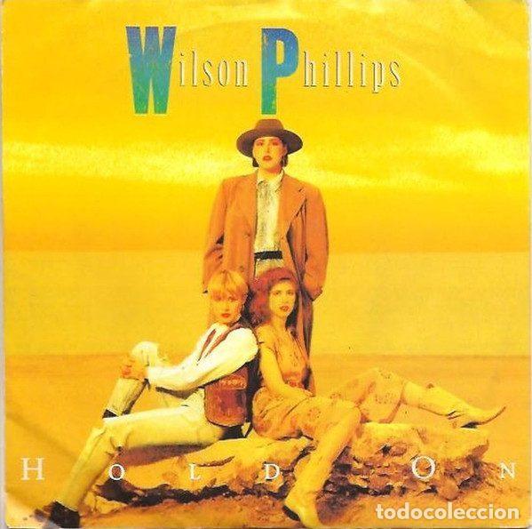 Vinyl-Schallplatten: Wilson Phillips &ndash; Hold On (Vinyl, SBK Records 006-20 3831 7)