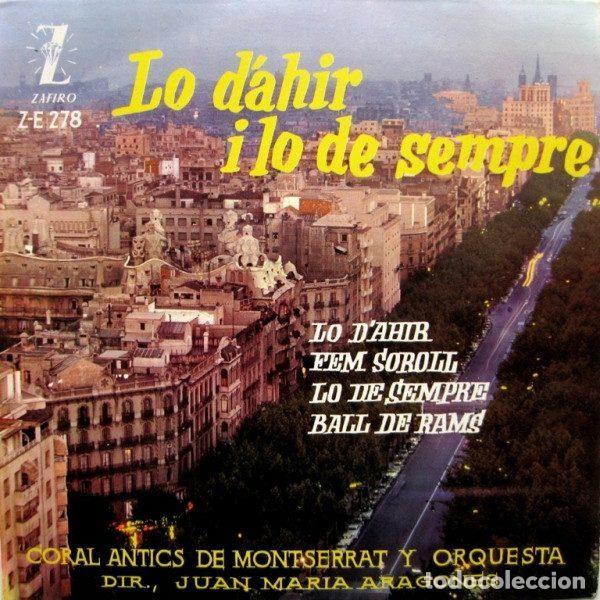 Disques de vinyle: Coral Antics De Montserrat Y Orchestra &ndash; Lo D'Ahir I Lo De Sempre (Vinyl, Zafiro Z-E 278)