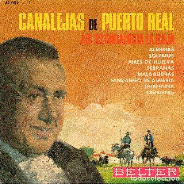 Discos de vinilo: Canalejas De Puerto Real &ndash; As&iacute; Es Andaluc&iacute;a La Baja (Vinyl, Belter 52.059)