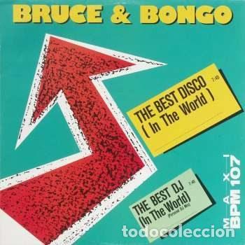 Discos de vinilo: Bruce & Bongo &ndash; The Best Disco (In The World) / The Best DJ (In The World) (Vinyl, Max Music MAX...