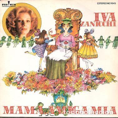 Vinyl-Schallplatten: Iva Zanicchi &ndash; Mama, Amiga Mia (Mamma Tutto) (Vinyl, Rifi MO 1645)