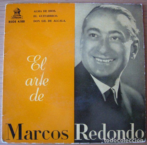 Vinyl records: Marcos Redondo &ndash; Alma De Dios / El Guitarrico / Don Gil De Alcal&aacute; (Vinyl, Odeon BSOE 4.100)