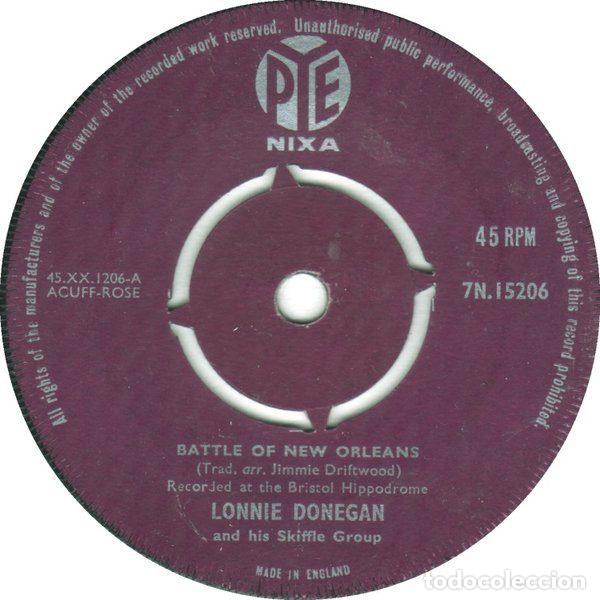 Discos de vinil: Lonnie Donegan And His Skiffle Group &ndash; Battle Of New Orleans (Vinyl, Pye Nixa 7N.15206)