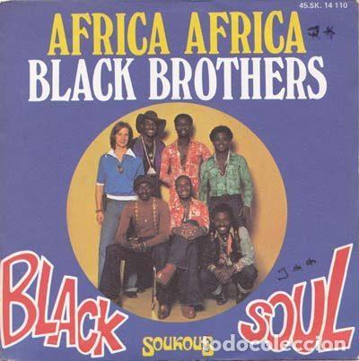 Dischi in vinile: Black Soul &ndash; Africa, Africa / Black Brothers (Vinyl, Soukous 45.SK. 14110)