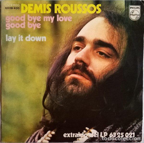 Dischi in vinile: Demis Roussos &ndash; Good Bye My Love Good Bye / Lay It Down (Vinyl, Philips 60 09 400)