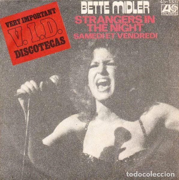 Discos de vinilo: Bette Midler &ndash; Strangers In The Night (Vinyl, Atlantic 45-1337)