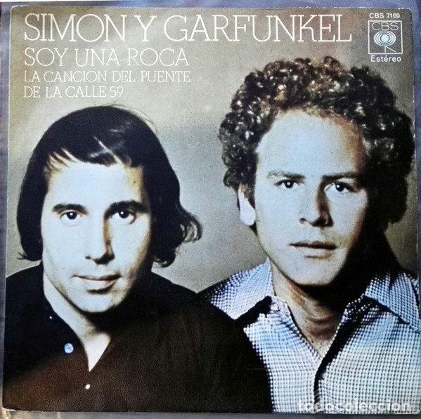Dischi in vinile: Simon Y Garfunkel &ndash; Soy Una Roca (Vinyl, CBS CBS 7169)
