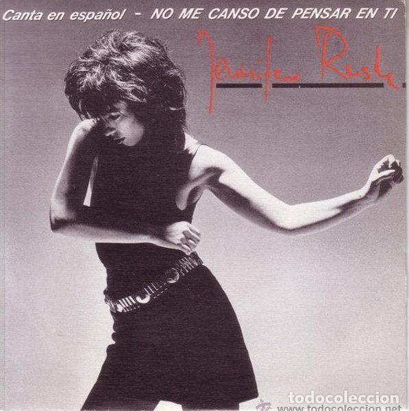 Disques de vinyle: Jennifer Rush &ndash; Canta En Espa&ntilde;ol - No Me Canso De Pensar En Ti (Vinyl, CBS CBS 650123 7 (SG))