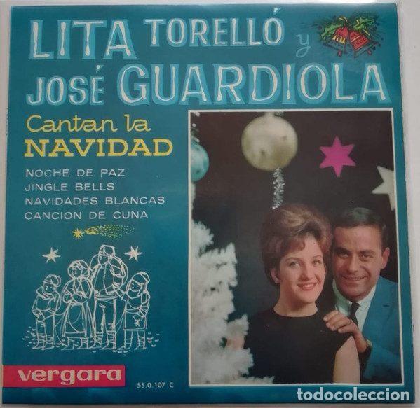 Dischi in vinile: Lita Torell&oacute; Y Jos&eacute; Guardiola &ndash; Cantan La Navidad (Vinyl, Vergara 55.0.107 C)