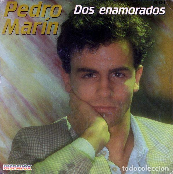 Disques de vinyle: Pedro Mar&iacute;n &ndash; Dos Enamorados (Vinyl, Hispavox 45-2246)
