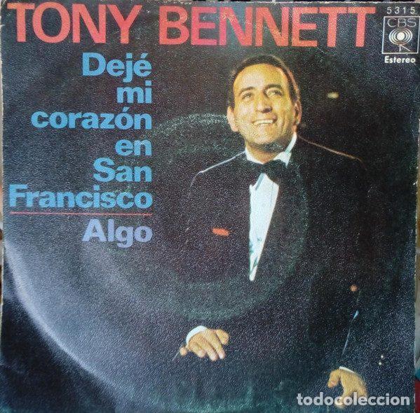 Disques de vinyle: Tony Bennett &ndash; Dej&eacute; Mi Coraz&oacute;n En San Francisco / Algo (Vinyl, CBS 5315)