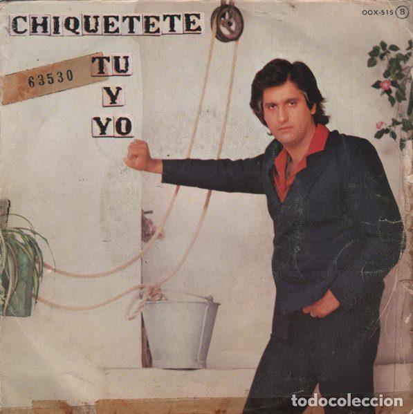 Discos de vinilo: Antonio Cortes &rdquo;Chiquetete&rdquo; &ndash; Tu Y Yo (Vinyl, Zafiro OOX-515)