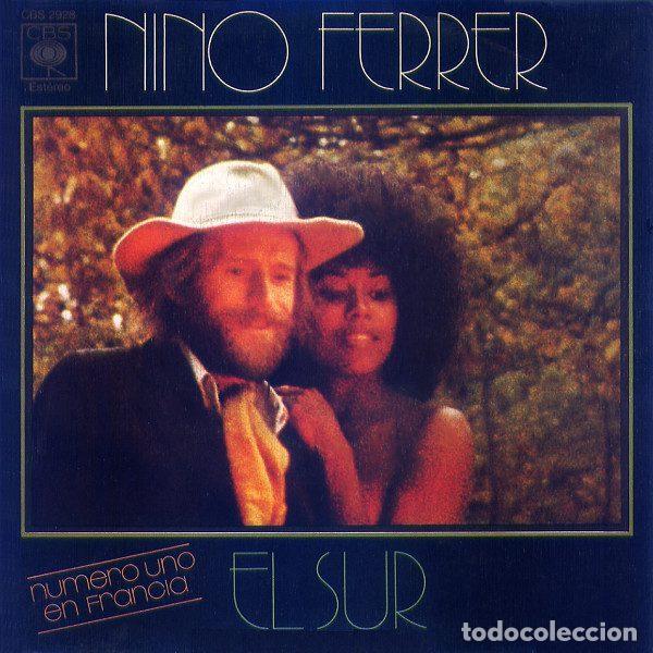 Disques de vinyle: Nino Ferrer &ndash; El Sur (Vinyl, CBS CBS 2928)
