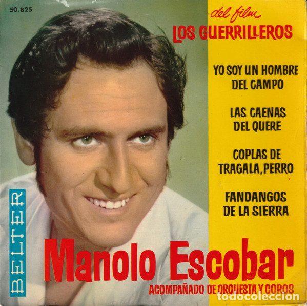 Discos de vinil: Manolo Escobar &ndash; Del Film &rdquo;Los Guerrilleros&rdquo; (Vinyl, Belter 50.825)