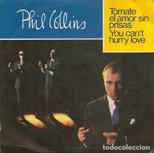 Discos de vinilo: Phil Collins &ndash; T&oacute;mate El Amor Sin Prisas = You Can't Hurry Love (Vinyl, WEA 25 9980-7)