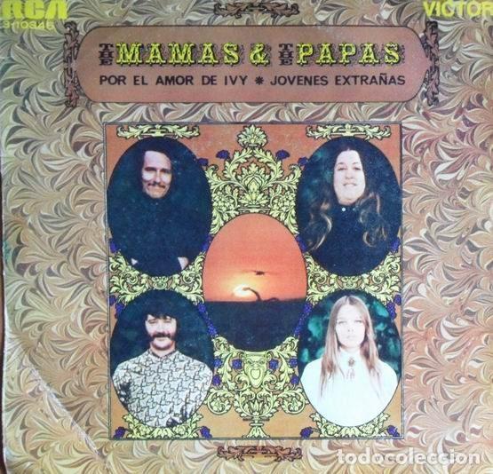 Discos de vinil: The Mamas & The Papas &ndash; Por El Amor De Ivy / J&oacute;venes Extra&ntilde;as (Vinyl, RCA Victor 3-10346)