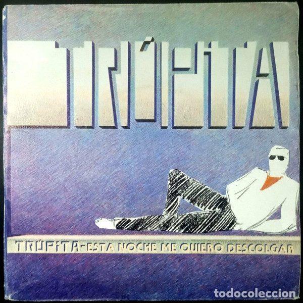 Discos de vinil: Tr&uacute;pita &ndash; Esta Noche Me Quiero Descolgar (Vinyl, Polydor 821 073-7)