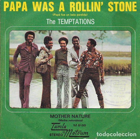 Discos de vinil: The Temptations &ndash; Papa Was A Rollin' Stone = Pap&aacute; Fue Un Bala Perdida (Vinyl, Tamla Motown M-5135)