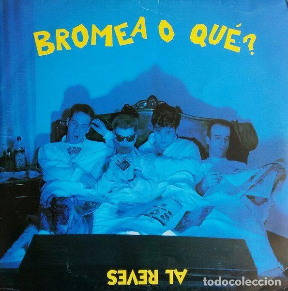 Discos de vinil: Bromea O Que? &ndash; Al rev&eacute;s (Vinyl, Grabaciones Accidentales GA-251)