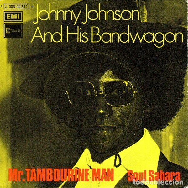 Discos de vinilo: Johnny Johnson And His Bandwagon &ndash; Mr. Tambourine Man (Vinyl, Stateside 1 J 006-92.511 M)