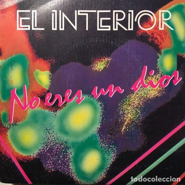 Discos de vinilo: El Interior &ndash; No Eres Un Dios (Vinyl, Virgin SP-INT 1) - Foto 1