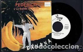 Discos de vinil: Federico y la Banda Del Coco &ndash; Banana (Vinyl, Canoa Records S-001-P)