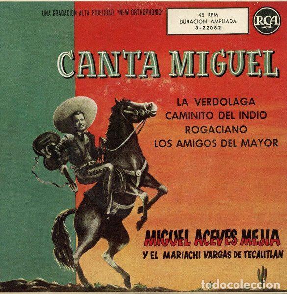 Discos de vinilo: Miguel Aceves Mejia Y El Mariachi Vargas De Tecalitlan &ndash; La Verdolaga / Caminito Del Indio /...
