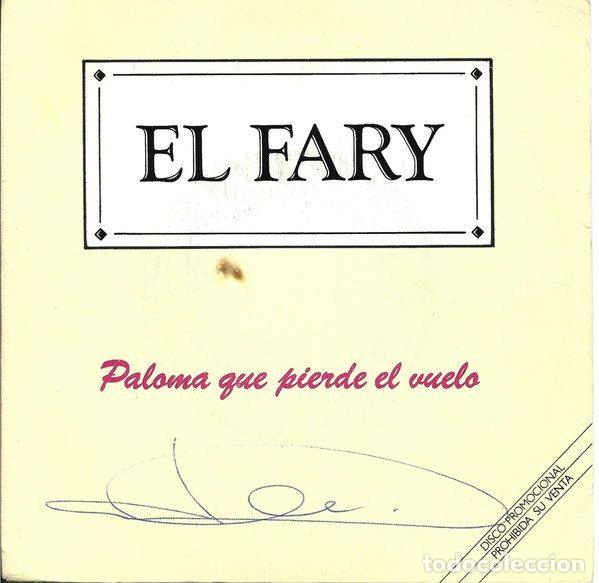 Discos de vinilo: El Fary &ndash; Paloma Que Pierde El Vuelo (Vinyl, Ariola 0296)