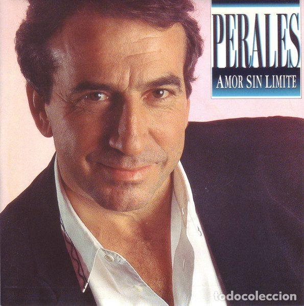 Disques de vinyle: Jos&eacute; Luis Perales &ndash; Amor Sin L&iacute;mite (Vinyl, CBS ARIC 216)