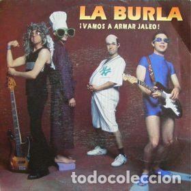 Discos de vinil: La Burla &ndash; &iexcl;Vamos A Armar Jaleo! (Vinyl, Marejada SM-009)