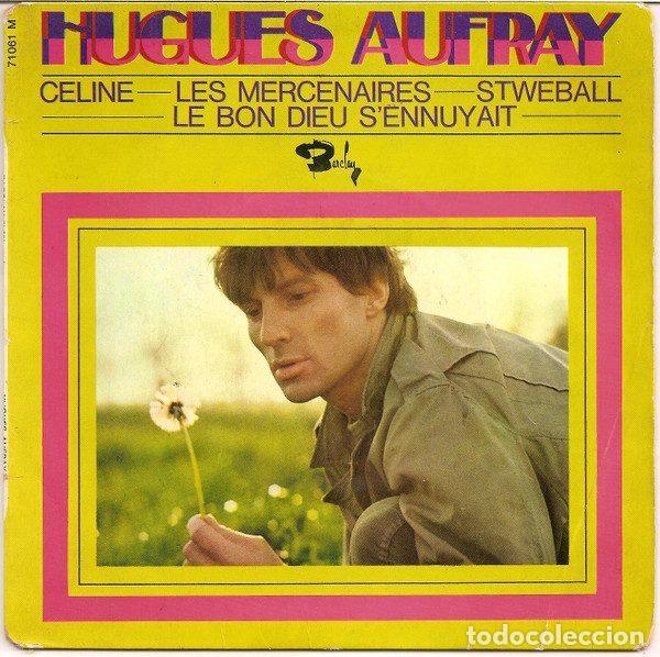 Discos de vinilo: Hugues Aufray &ndash; C&eacute;line (Vinyl, Barclay 71 061)
