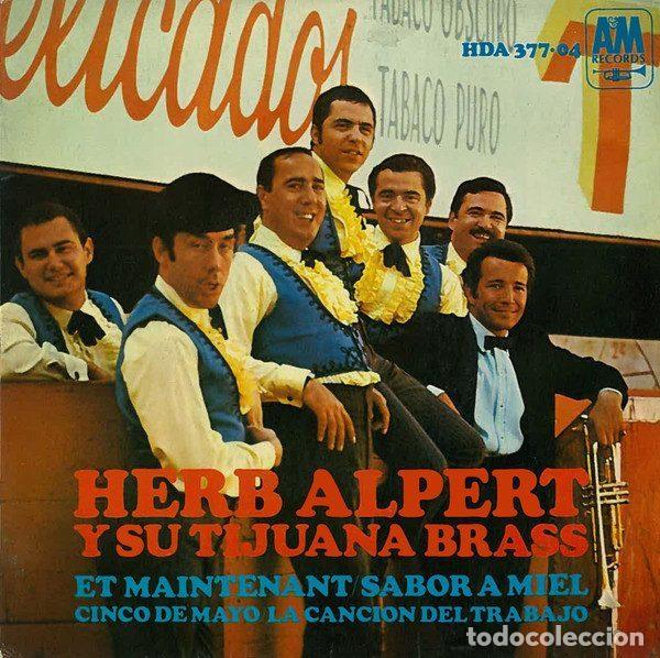 Discos de vinilo: Herb Alpert Y Su Tijuana Brass &ndash; Et Maintenant / Sabor A Miel (Vinyl, A&M Records HDA 377-04)