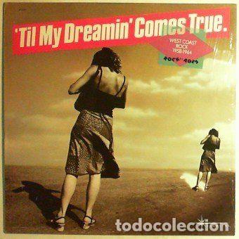 Discos de vinil: Various &ndash; 'Til My Dreamin' Comes True - West Coast Teen Rock 1958-1964 (Vinyl, Capitol Records...