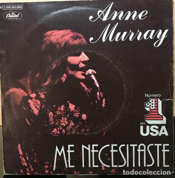 Dischi in vinile: Anne Murray &ndash; You Needed Me // Me necesitaste (Vinyl, Capitol Records 10C 006-085 688)