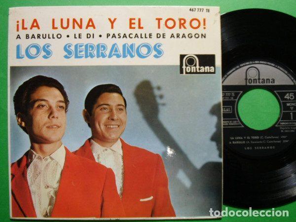 Discos de vinilo: Los Serranos &ndash; &iexcl; La Luna Y El Toro ! (Vinyl, Fontana 467 777 TE)