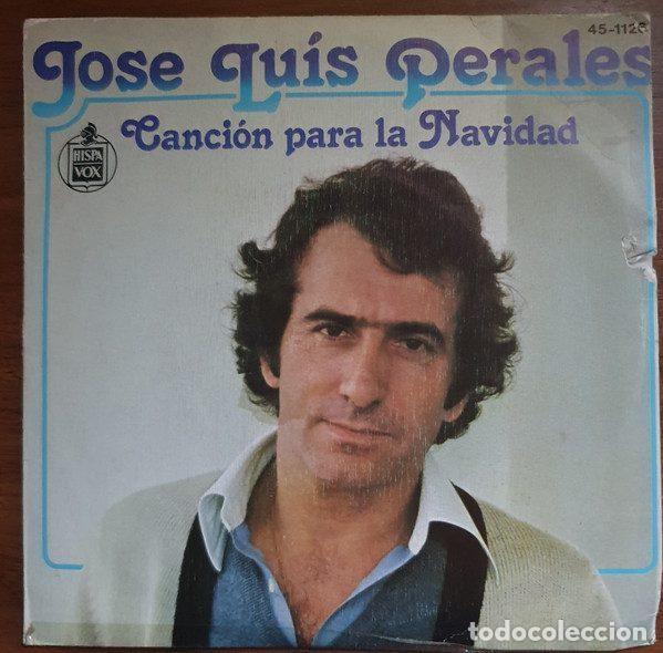 Vinyl-Schallplatten: Jose Lu&iacute;s Perales &ndash; Canci&oacute;n Para La Navidad (Vinyl, Hispavox 45-1126)