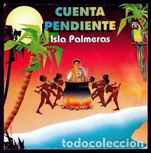 Disques de vinyle: Cuenta Pendiente &ndash; Isla Palmeras (Vinyl, Horus 50.250)