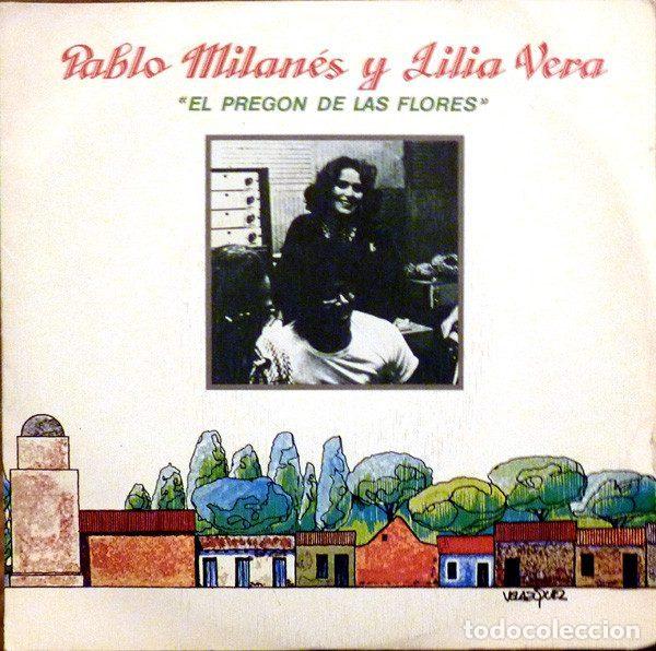 Disques de vinyle: Pablo Milan&eacute;s Y Lilia Vera &ndash; El Preg&oacute;n De Las Flores (Vinyl, Movieplay 02.3700/8)