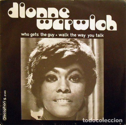 Discos de vinilo: Dionne Warwick &ndash; Who Gets The Guy / Walk The Way You Talk (Vinyl, Scepter Records S-5145)