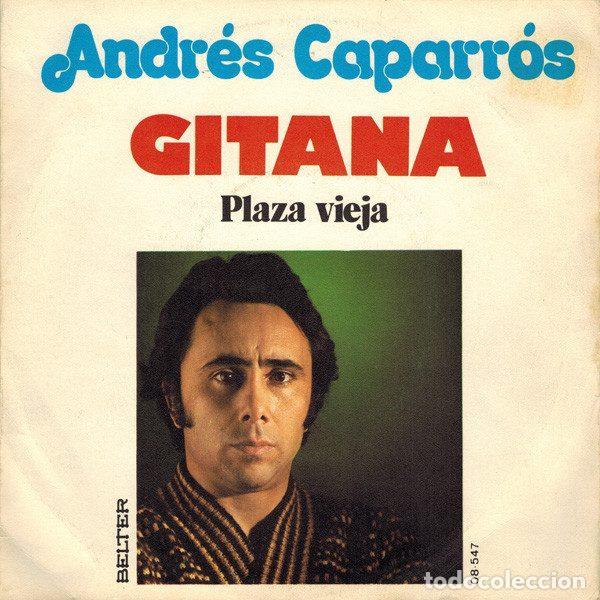 Discos de vinil: Andr&eacute;s Caparr&oacute;s &ndash; Gitana (Vinyl, Belter 08-547)