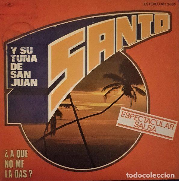 Discos de vinilo: Santo Y Su Tuna De San Juan &ndash; &iquest;A Que No Me La Das? (Vinyl, Columbia MO 2055)