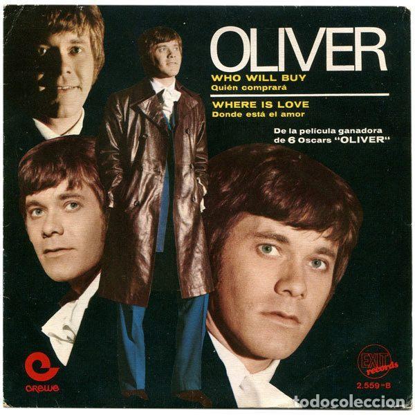 Discos de vinilo: Oliver &ndash; Who Will Buy = Qui&eacute;n Comprar&aacute; / Where Is Love = Donde Est&aacute; El Amor (Vinyl, Exit Records...