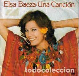 Discos de vinilo: Elsa Baeza &ndash; Una Canci&oacute;n (Vinyl, CBS 6219)