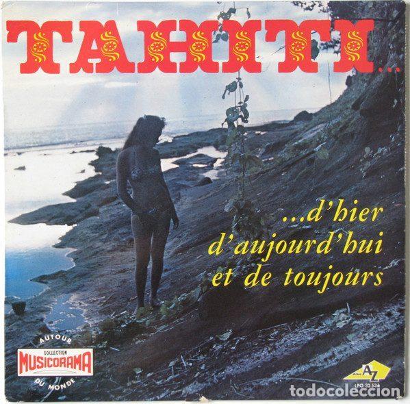 Vinyl records: Unknown Artist &ndash; Tahiti ...D'hier D'aujourd'hui Et De Toujours (Vinyl, Disc'Az LPO 32 531)
