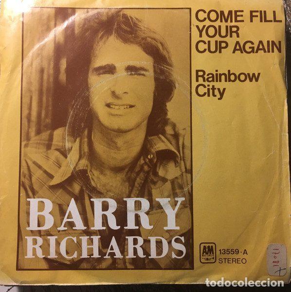 Dischi in vinile: Barry Richards &ndash; Come Fill Your Cup Again (Vinyl, A&M Records 13559-A)