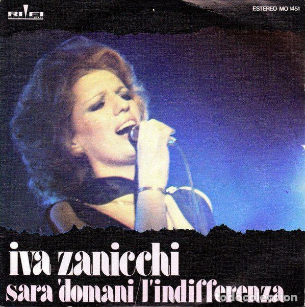 Discos de vinil: Iva Zanicchi &ndash; Sar&aacute; Domani / L'Indifferenza (Vinyl, Rifi MO 1451)