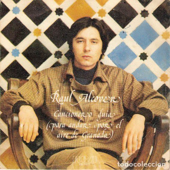 Vinyl records: Raul Alcover &ndash; Cancionero Gu&iacute;a (Para Andar Por El Aire De Granada) (Vinyl, RCA PB-7671)