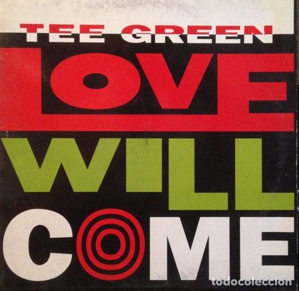 Disques de vinyle: Tee Green &ndash; Love Will Come (Vinyl, Max Music NM771MX)