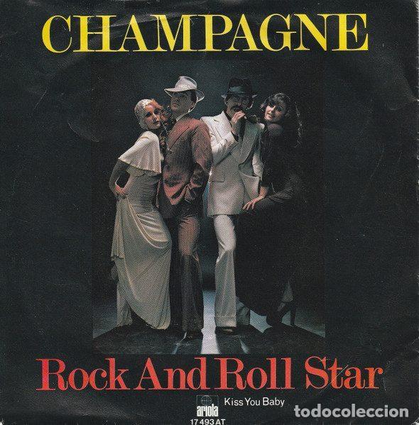 Vinyl-Schallplatten: Champagne &ndash; Rock And Roll Star (Vinyl, Ariola 17 493 AT)